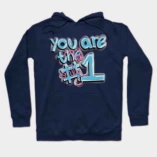 You are my only one Hoodie